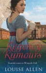 Regency Rumours (Mills & Boon Special Releases) - Louise Allen