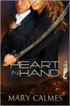 Heart in Hand - Mary Calmes