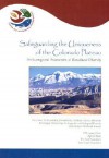 Safeguarding The Uniqueness Of The Colorado Plateau: An Ecoregional Assessment Of Biocultural Diversity - Luisa Maffi, Gary Paul Nabhan, Tony Joe