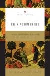 The Kingdom of God (Theology in Community) - Christopher W. Morgan, Robert A. Peterson, Bruce K. Waltke, Gerald Lewis Bray