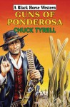 Guns of Ponderosa - Chuck Tyrell