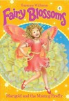 Fairy Blossoms #4: Marigold and the Missing Firefly - Suzanne Williams, Fiona Sansom