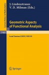 Geometric Aspects of Functional Analysis: Israel Seminar (Gafa) 1989-90 - Joram Lindenstrauss, Vitali D. Milman