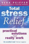 Total Stress Relief - Vera Peiffer