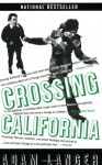 Crossing California - Adam Langer