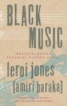 Black Music - LeRoi Jones (Amiri Baraka), LeRoi Jones (Amiri Baraka)