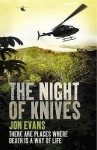 The Night of Knives - Jon Evans