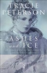 Ashes and Ice - Tracie Peterson