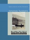 Hagakure: Selections: The Way of the Samurai - Yamamoto