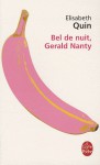 Bel De Nuit, Gerald Nanty - Elisabeth Quin