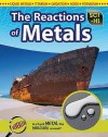 The Reactions of Metals. Roberta Baxter - Roberta Baxter