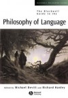 The Blackwell Guide to the Philosophy of Language - Michael Devitt, Richard Hanley