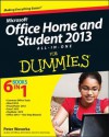 Microsoft Office Home & Student Edition 2013 All-in-One For Dummies - Peter Weverka