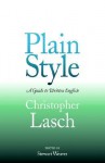 Plain Style: A Guide to Written English - Christopher Lasch