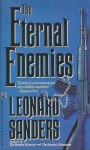 The Eternal Enemies - Leonard Sanders, Eric Tobias