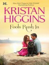 Fools Rush In - Kristan Higgins