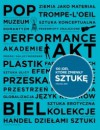 100 idei, które zmieniły sztukę - Małgorzata Dera, Michael Bird, Izabela Suchan