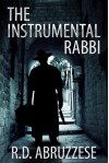 The Instrumental Rabbi: A Professor McCauley Mystery - R.D. Abruzzese