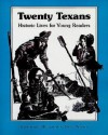 Twenty Texans: Historic Lives for Young Readers - Betsy Warren