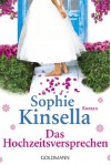 Das Hochzeitsversprechen - Jörn Ingwersen, Sophie Kinsella