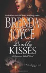 Deadly Kisses (Francesca Cahill, #8) - Brenda Joyce