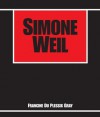 Simone Weil - Francine du Plessix Gray, Donada Peters