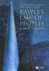 Rawls's Law of Peoples: A Realistic Utopia? - David A. Reidy, Rex Martin