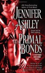 Primal Bonds (Shifters Unbound, Book 2) - Jennifer Ashley