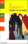 Adèle et la bête - Jacques Tardi