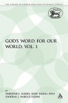 God's Word for Our World, Vol. 1 - Deborah L. Ellens, Rolf Knierim, Isaac Kalimi