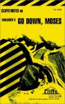 Cliffsnotes Go Down Moses - James Lamar Roberts, William Faulkner