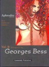 Aphrodite: Book Two - Pierre Louÿs, Georges Bess