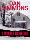 A Winter Haunting - Dan Simmons