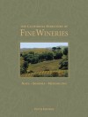 The California Directory of Fine Wineries: Napa, Sonoma, Mendocino - K. Reka Badger, Marty Olmstead, Robert Holmes