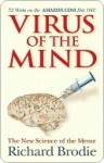 Virus of the Mind: The New Science of the Meme - Richard Brodie