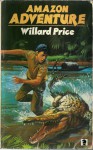 Amazon Adventure (Knight Books) - Willard Price