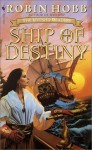 Ship of Destiny (Liveship Traders, #3) - Robin Hobb