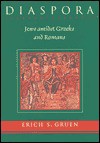 Diaspora: Jews Amidst Greeks And Romans - Erich S. Gruen
