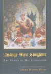 Aislinge Meir Conglinne: The Vision of Mac Conglinne - Lahney Preston-matto