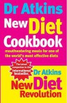 Dr Atkins New Diet Cookbook: Mouthwatering meals for one of the world's most effective diets - Atkins Dr