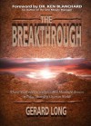 The Breakthrough - Gerard Long, Blanchard Ken, Usa Alpha