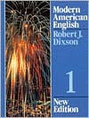 Modern American English Series 1, New Edition - Robert J. Dixson