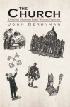 The Church: Defining Moments In Its Western Tradition - John Berryman