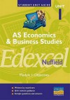 As Economics And Business Studies Edexcel (Nuffield): Unit 1, Module 1 (Student Unit Guides) - Andrew Ashwin