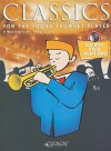 Classics for the Young Trumpet Player: Grade 1-5 [With CD (Audio)] - James Curnow