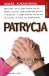 Patrycja - Agata Kołakowska