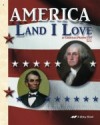 America: Land I Love in Christian Perspective - Jerry Combee, Beka Horton, Susan Ellington, Denis McBride, David Duby, Tim Keenan, Michael R. Lowman, Brian S. Ashbaugh, Catherine Pendley, Kurt Grussendorf