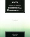 Exercises and Problems in Professional Responsibility - Robert P. Burns, Thomas F. Geraghty, Steven Lubet