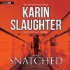 Snatched (Will Trent #5.5) - To Be Announced, Karin Slaughter