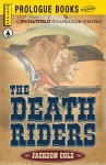 The Death Riders - Jackson Cole